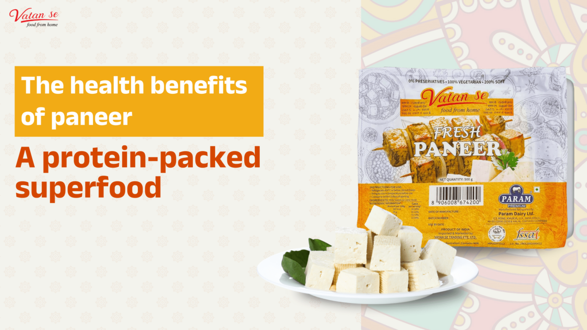 The Health Benefits of Paneer: A Protein-Packed Superfood