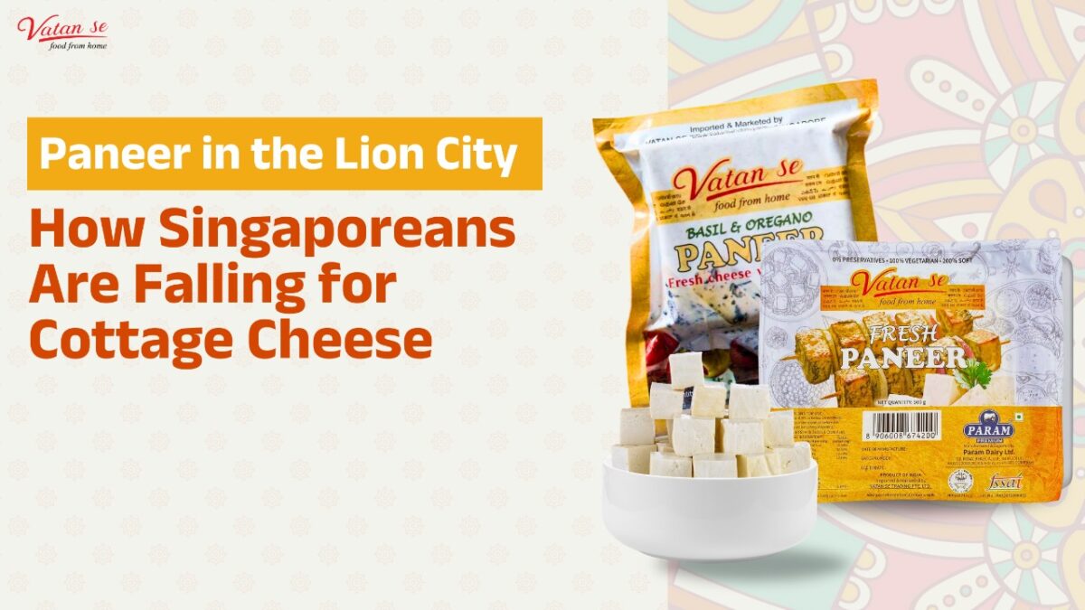 Paneer in the Lion City How Singaporeans Are Falling for Cottage Cheese