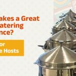What Makes a Great Indian Catering Experience A Guide for Singapore Hosts